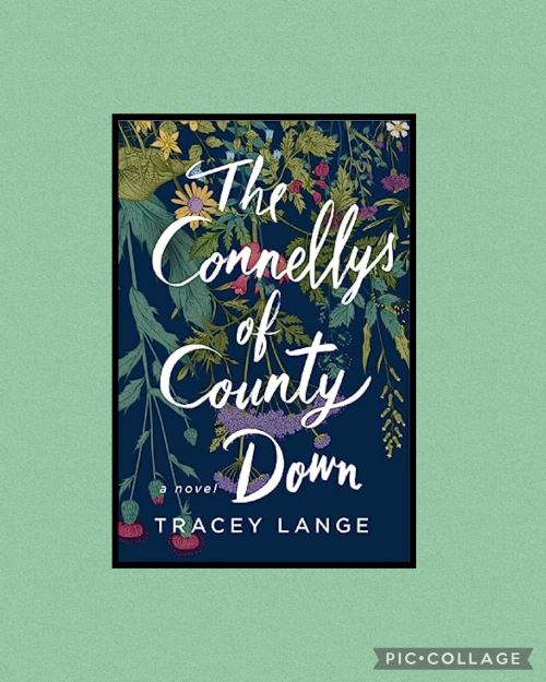 Book Review The Connellys of County Down by Tracey Lange