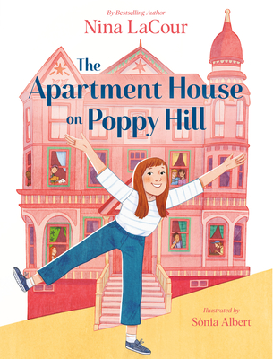 Book Review: The Apartment House on Poppy Hill by Nina LaCour, Sònia Albert (Illustrator)