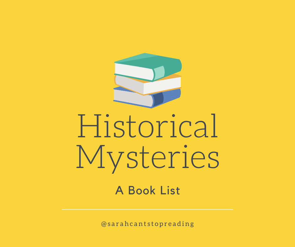 Give Me All the Historical Mysteries: A Book&nbsp;List