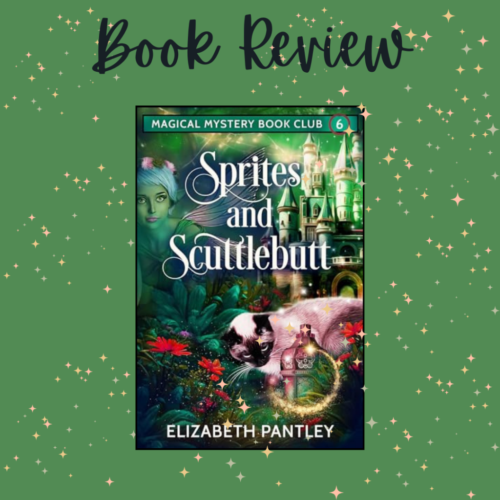 Book Review: Sprites and Scuttlebutt by Elizabeth Pantley