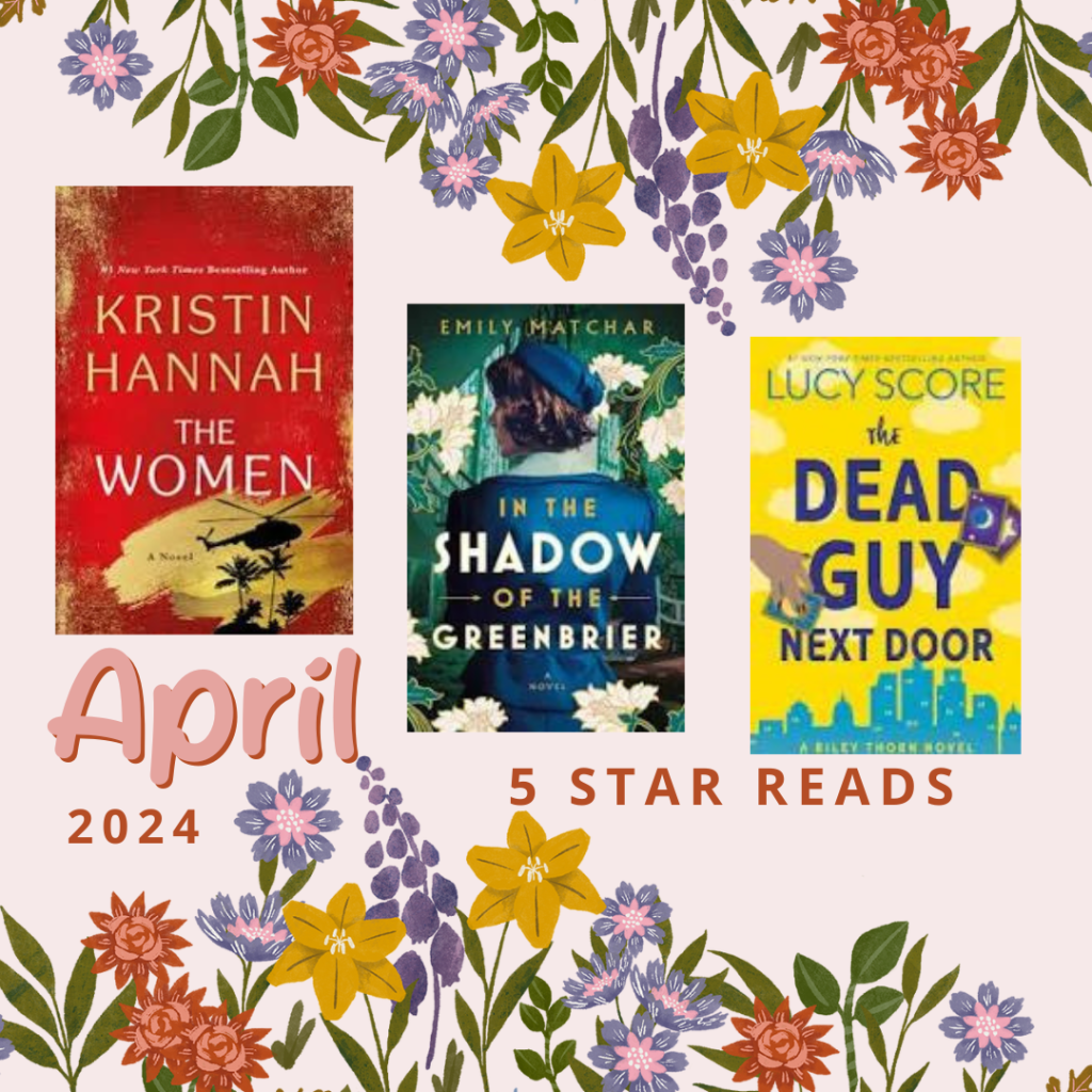 April 2024 Five Star&nbsp;Reads