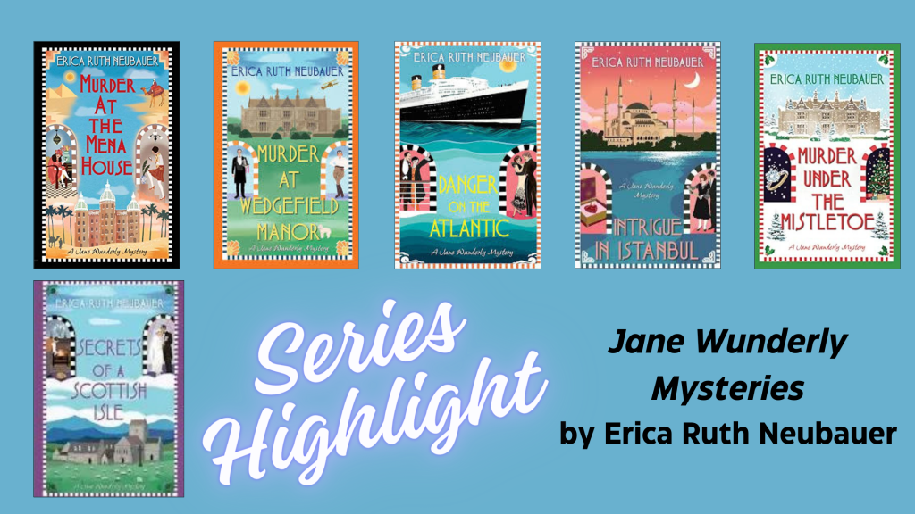 Series Highlight: Jane Wunderly Mysteries by Erica Ruth&nbsp;Neubauer