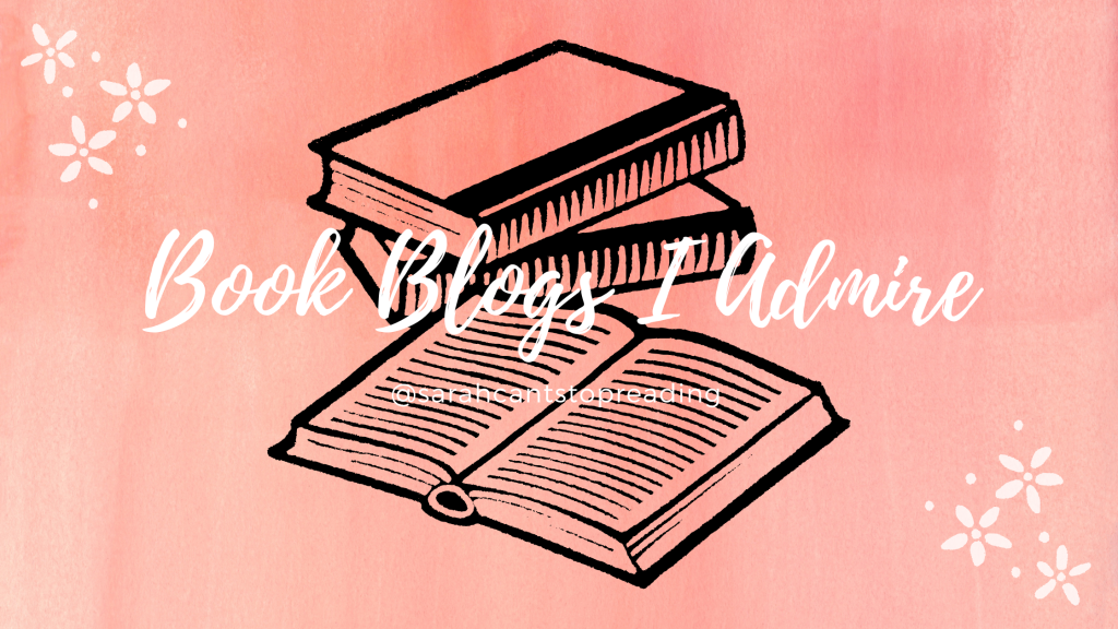 Book Blogs I Admire: A List