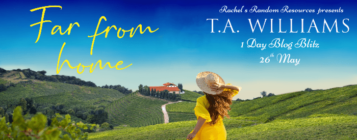 Virtual Book Tour & Book Review with Rachel’s Random Resources: Far From Home by T.A.&nbsp;Williams