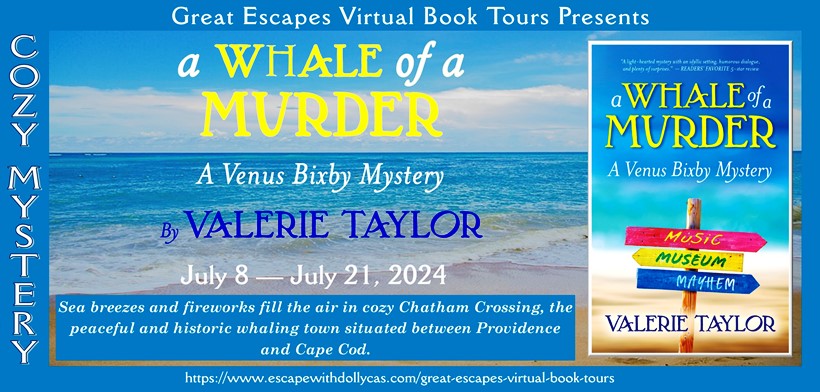 Virtual Book Tour & Book Review: A Whale of a Murder: A Venus Bixby Mystery by Valerie Taylor