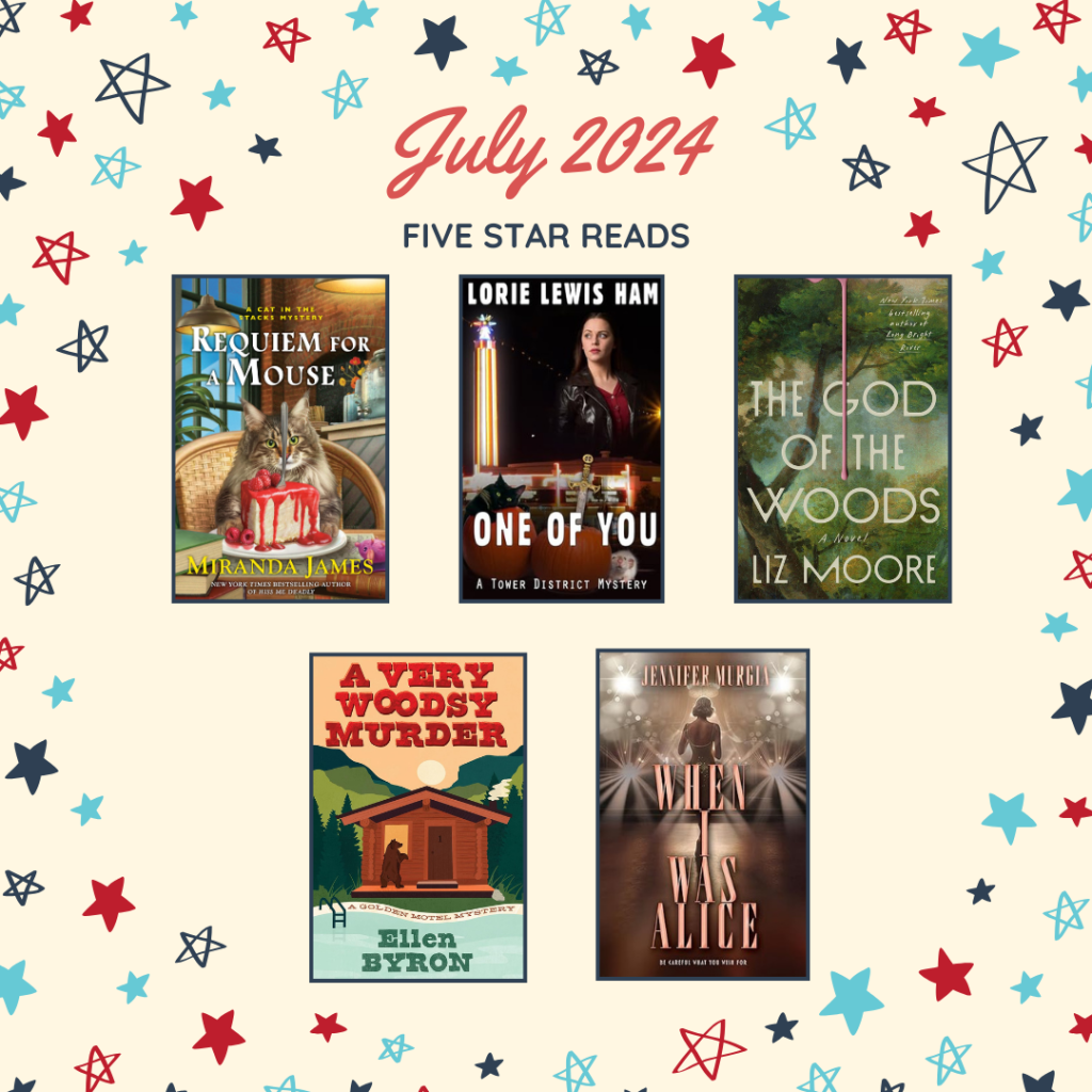 July 2024 Five Star Reads: Favorite Reads of the&nbsp;Month