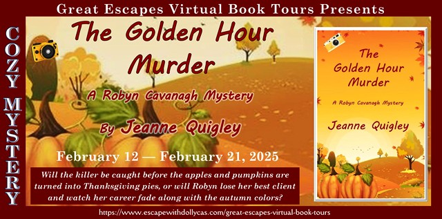 Virtual Book Tour & Book Review & #Giveaway: The Golden Hour Murder: A Robyn Cavanagh Mystery by Jeanne&nbsp;Quigley