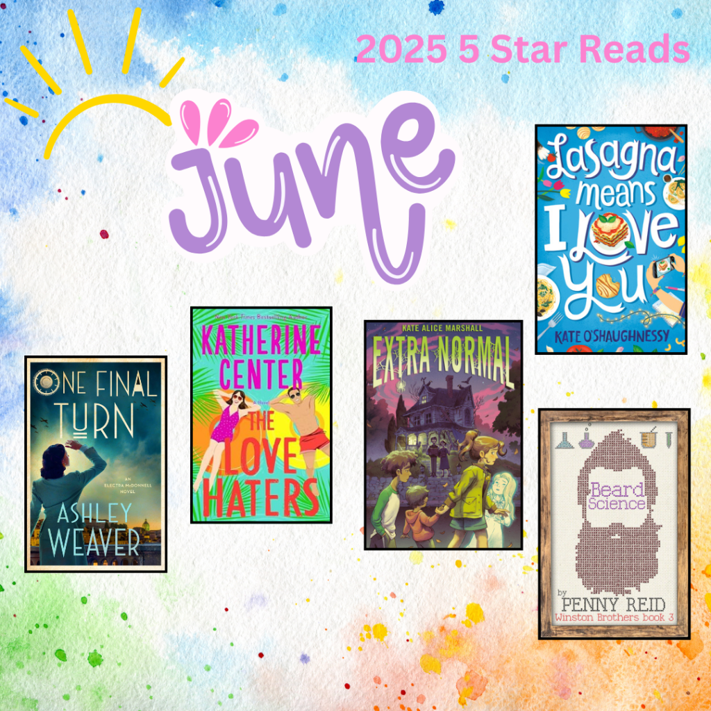 🌟Monthly Favorites: June 2025 Five Star Reads 🌟