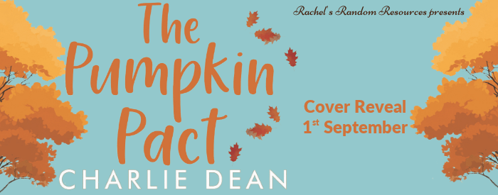 🌟COVER REVEAL! Rachel’s Random Resources: The Pumpkin Pact by Charlie&nbsp;Dean