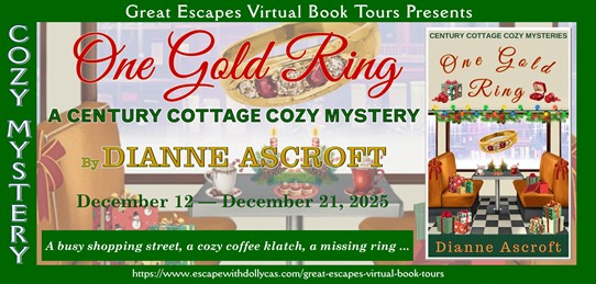 🎄Virtual Book Tour & Book Review & #Giveaway: One Gold Ring (Century Cottage Cozy Mysteries) by Dianne&nbsp;Ascroft