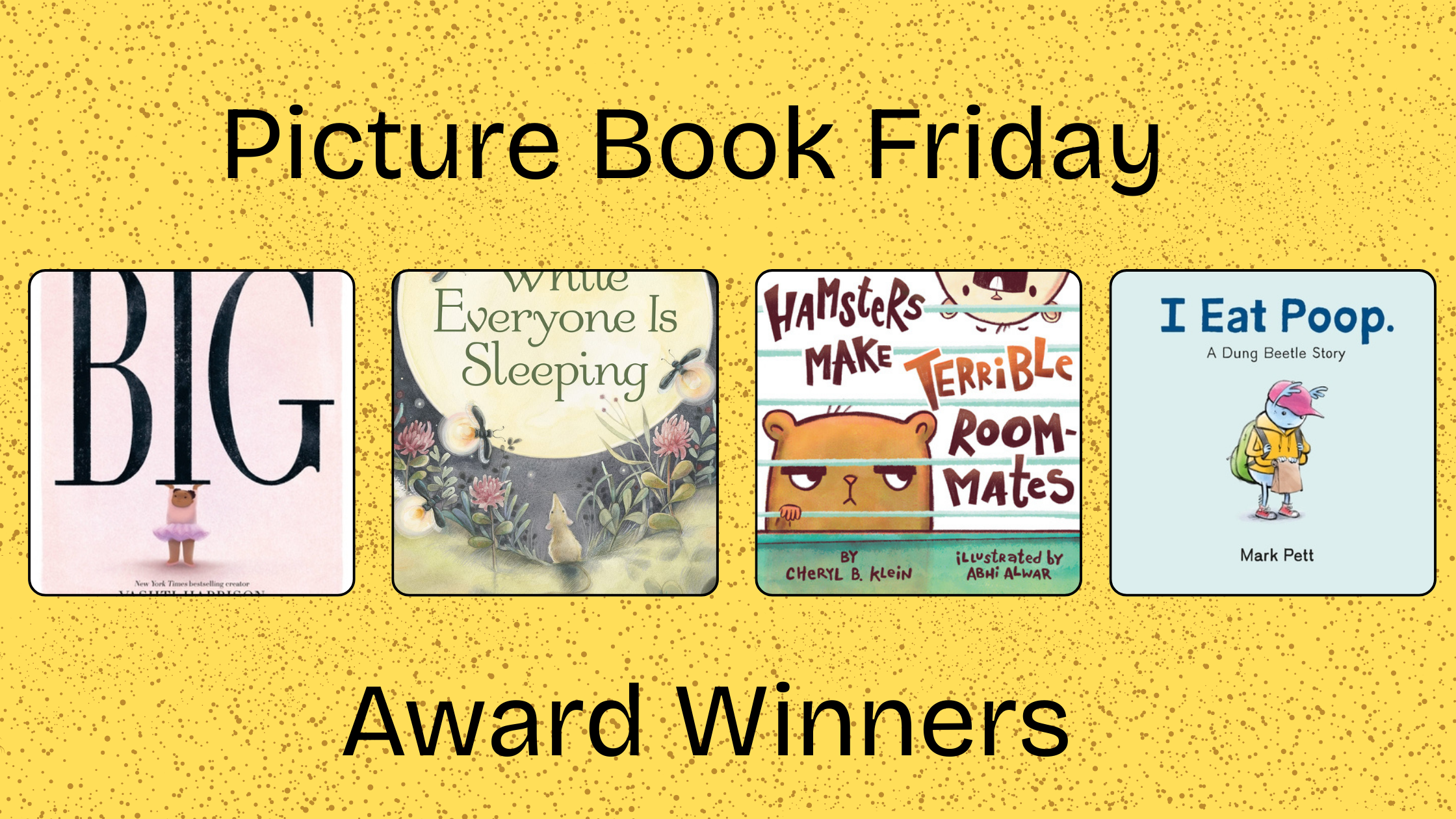 Picture Book Friday: Award Winners