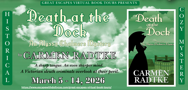 📚Virtual Book Tour & Book Review & #Giveaway: Death at the Dock: An Alyssa Chalmers Historical Mystery by Carmen&nbsp;Radtke