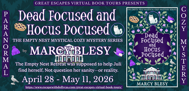 🪄Virtual Book Tour & Book Review & #Giveaway: Dead Focused and Hocus Pocused (The Empty Nest Mystical Cozy Mystery Series) by Marcy&nbsp;Blesy