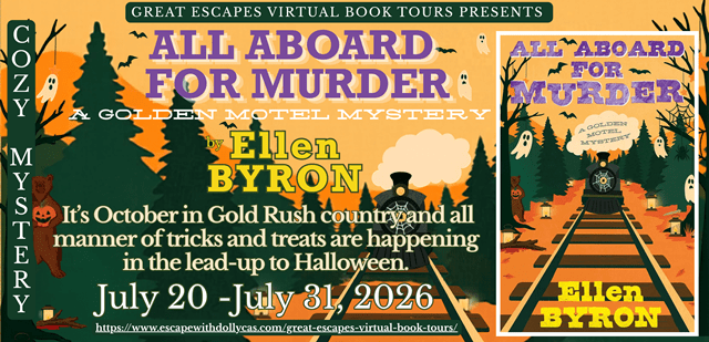 👻🚂Virtual Book Tour & Book Review & #Giveaway: All Aboard for Murder (A Golden Motel Mystery) by Ellen&nbsp;Byron