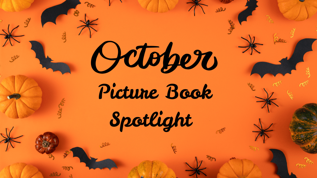 💡Picture Book Spotlight: October 2026 Edition